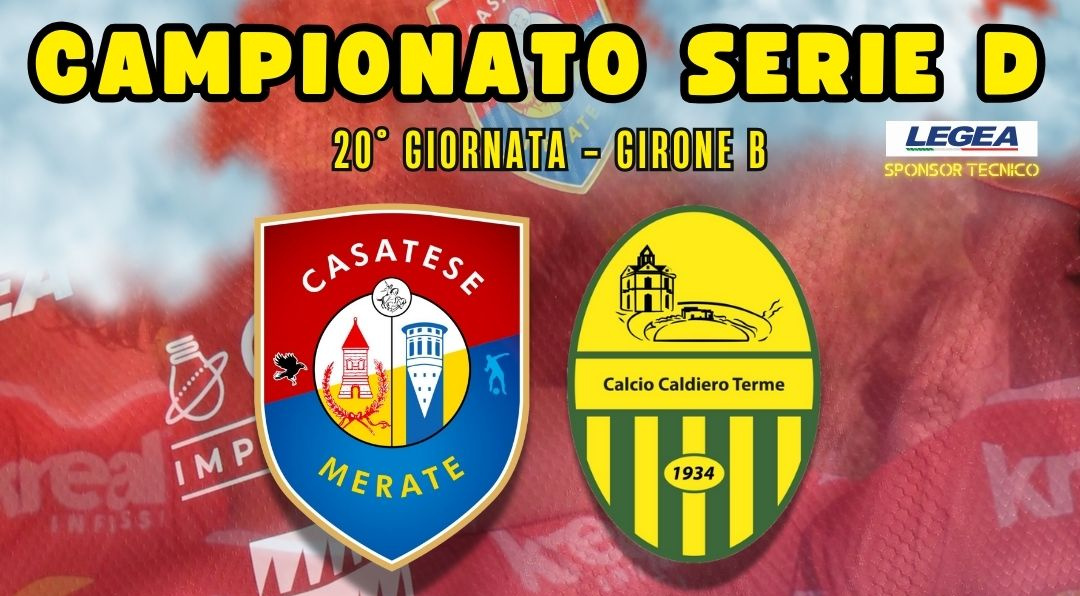 Casatese Merate vs Caldiero Terme – Live